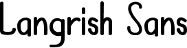 preview image of the Langrish Sans font