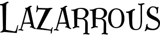 preview image of the Lazarrous font