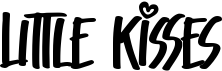 preview image of the Little Kisses font