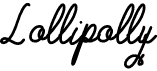 preview image of the Lollipolly font