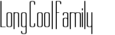 preview image of the Long Cool Family font