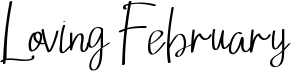 preview image of the Loving February font