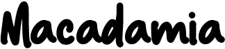 preview image of the Macadamia font