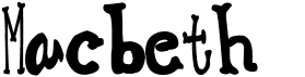 preview image of the Macbeth font