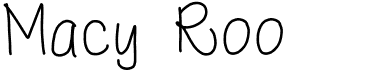 preview image of the Macy Roo font