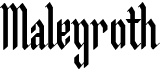 preview image of the Malegroth font