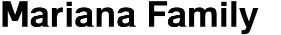 preview image of the Mariana Family font