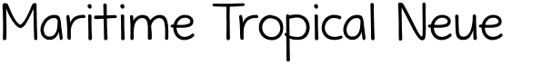 preview image of the Maritime Tropical Neue font