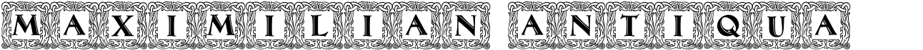 preview image of the Maximilian Antiqua Initialen font