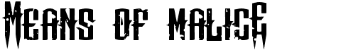 preview image of the Means of malice font