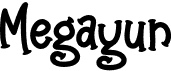 preview image of the Megayun font