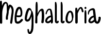 preview image of the Meghalloria font