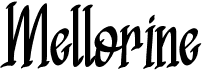 preview image of the Mellorine font