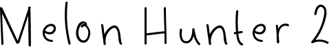 preview image of the Melon Hunter 2 font