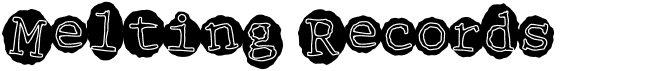 preview image of the Melting Records font