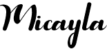 preview image of the Micayla font