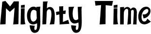 preview image of the Mighty Time font