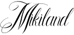 preview image of the Mikiland font