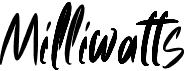preview image of the Milliwatts font