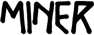 preview image of the Miner font