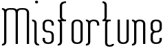 preview image of the Misfortune font
