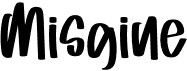 preview image of the Misgine font