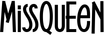 preview image of the MissQueen font