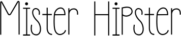 preview image of the Mister Hipster font