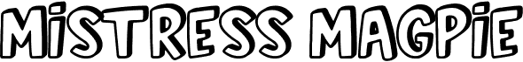 preview image of the Mistress Magpie font