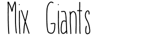 preview image of the Mix Giants font