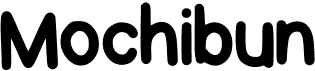 preview image of the Mochibun font