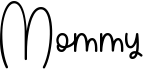 preview image of the Mommy Monoline font