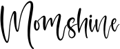preview image of the Momshine font