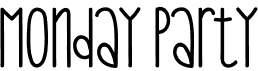 preview image of the Monday Party font