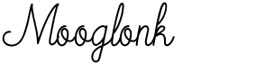 preview image of the Mooglonk font