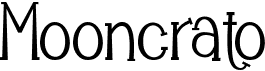 preview image of the Mooncrato font