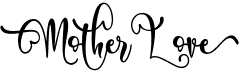 preview image of the Mother Love font
