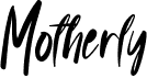 preview image of the Motherly font