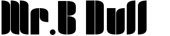 preview image of the Mr.B Dull font
