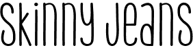 preview image of the MTF Skinny Jeans font