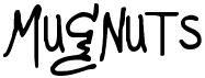 preview image of the Mugnuts font