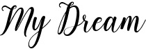 preview image of the My Dream font