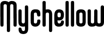 preview image of the Mychellow font