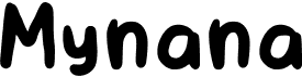 preview image of the Mynana font