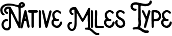 preview image of the Native Miles Type font