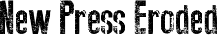 preview image of the New Press Eroded font