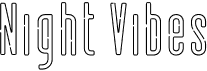preview image of the Night Vibes font