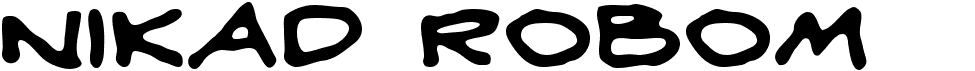 preview image of the Nikad Robom font