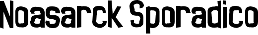 preview image of the Noasarck Sporadico font
