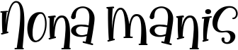 preview image of the Nona Manis font